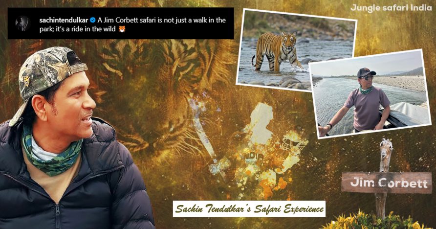 Sachin Tendulkar’s Safari Experience in Jim Corbett
