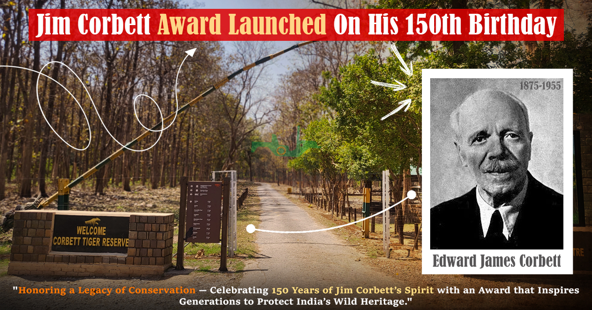 Jim Corbett Award Launched On His 150th Birthday